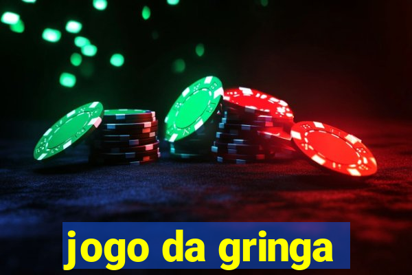 jogo da gringa